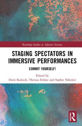 Cover: Staging Spectators in Immersive Performances