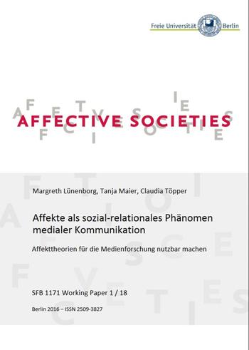 Affekte als sozial-relationales Phänomen medialer Kommunikation (Cover)