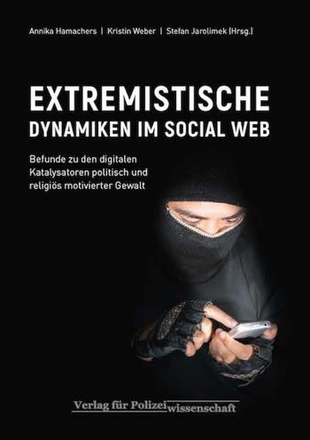Extremistische Dynamiken im social web (Cover)
