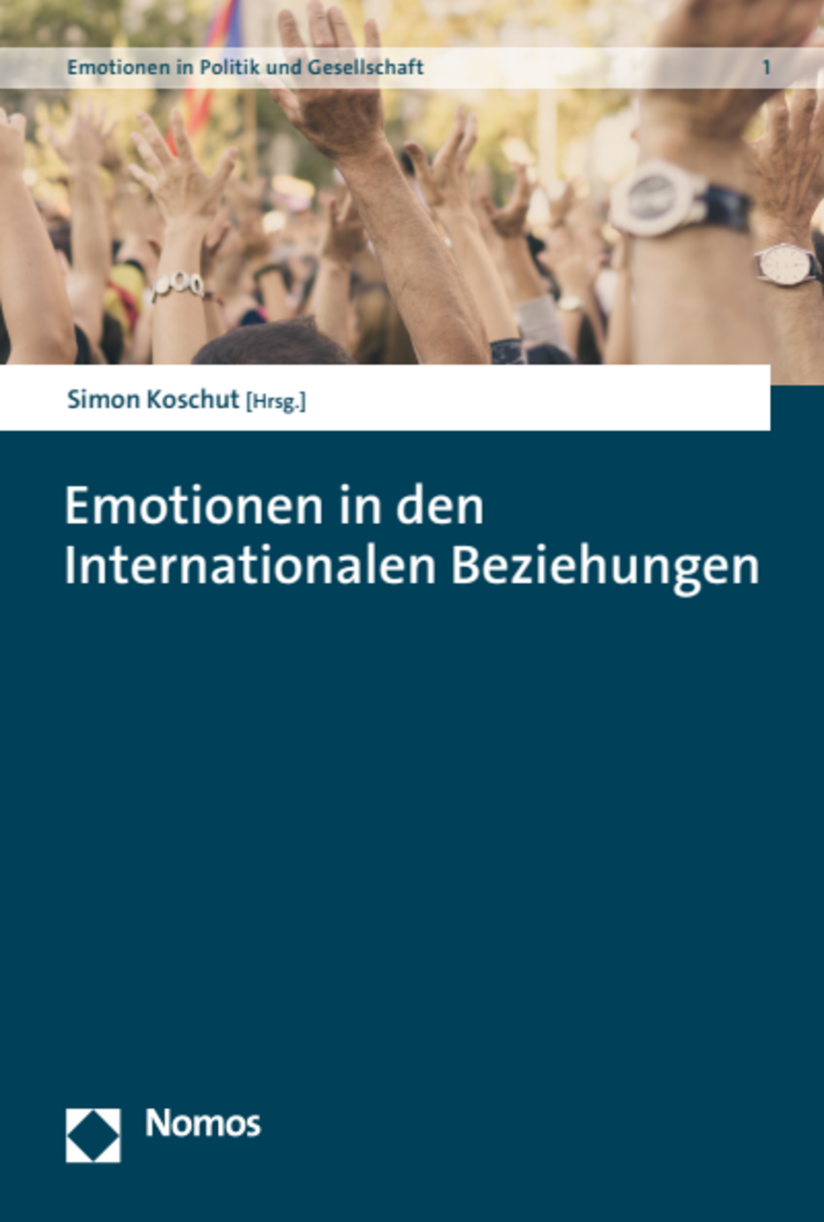 Emotionen in den internationalen Beziehungen (Cover)