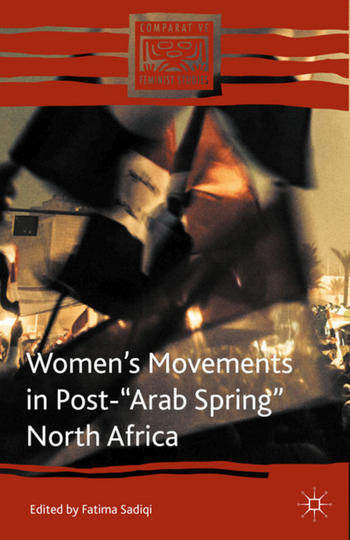 Women's Movements in Post-"Arab Spring" North Africa (Cover)